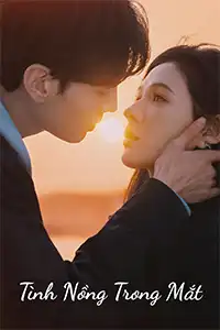 phim tình nồng trong mắt
