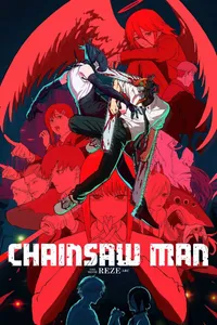 Chainsaw Man - The Movie: Chương Reze